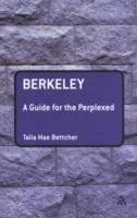 Berkeley: A Guide for the Perplexed - Talia Mae Bettcher - cover