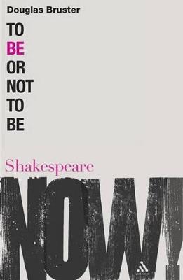 To Be or Not to Be - Douglas Bruster - cover