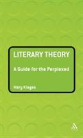 Literary Theory: A Guide for the Perplexed - Mary Klages - cover