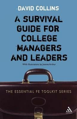 Survival Guide for College Managers and Leaders - David Collins - cover