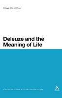 Deleuze and the Meaning of Life