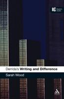 Derrida's 'Writing and Difference': A Reader's Guide - Sarah Wood - cover