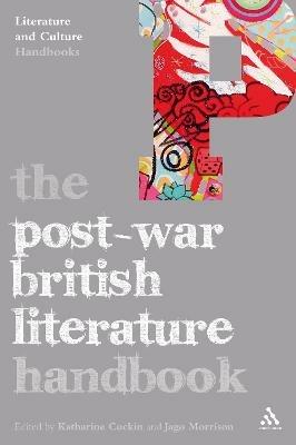 The Post-War British Literature Handbook - cover