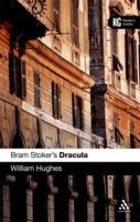 Bram Stoker's Dracula: A Reader's Guide - William Hughes - cover