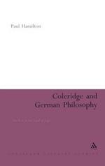Coleridge and German Philosophy: The Poet in the Land of Logic