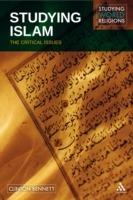 Studying Islam: The Critical Issues - Clinton Bennett - cover