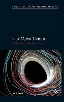 The Open Canon: On the Meaning of Halakhic Discourse - Avi Sagi - cover