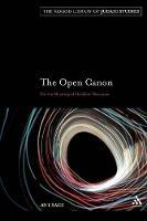 The Open Canon: On the Meaning of Halakhic Discourse - Avi Sagi - cover