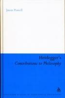 Heidegger's Contributions to Philosophy: Life and the Last God - Jason Powell - cover