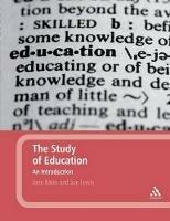 The Study of Education: An Introduction - Jane Bates,Sue Lewis - cover