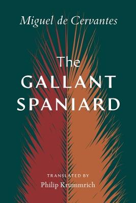 The Gallant Spaniard - Miguel Cervantes - cover