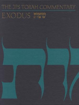 The JPS Torah Commentary: Exodus - Nahum M. Sarna - cover