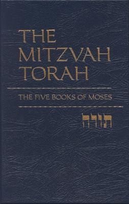 The Mitzvah Torah: The Five Books of Moses - cover