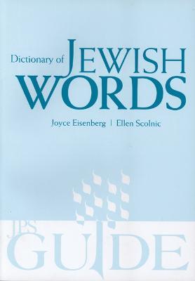 Dictionary of Jewish Words - Ellen Scolnic,Joyce Eisenberg - cover