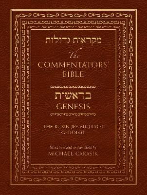 The Commentators' Bible: Genesis: The Rubin JPS Miqra'ot Gedolot - cover