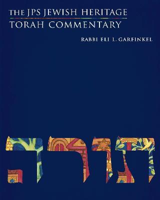 The JPS Jewish Heritage Torah Commentary - Eli L. Garfinkel - cover
