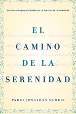 camino de la serenidad