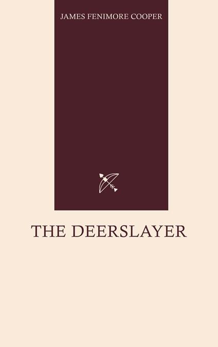 The Deerslayer