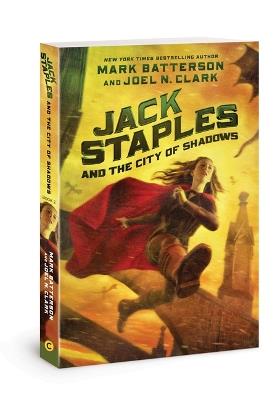 Jack Staples & the City of Sha - Mark Batterson - cover