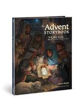 The Advent Storybook: 25 Bible Stories Showing Why Jesus Came