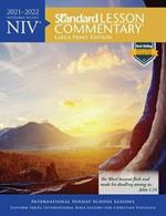 NIV(r) Standard Lesson Commentary(r) Large Print Edition 2021-2022
