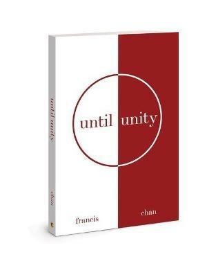Until Unity - Francis Chan - cover