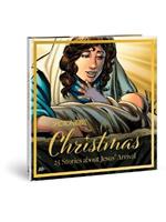 The Action Bible Christmas: 25 Stories about Jesus' Arrival
