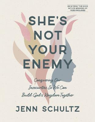 Shes Not Your Enemy - Includes - Jenn Schultz - cover