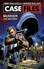 CASE FILES VOL I