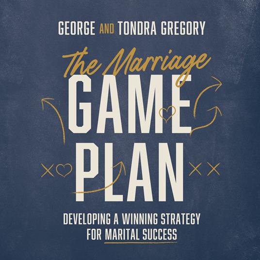 The Marriage Game Plan