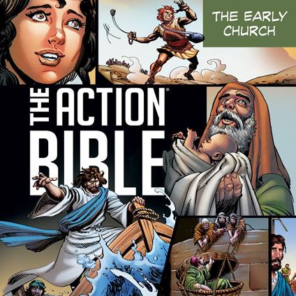 The Action Bible: The Early Church
