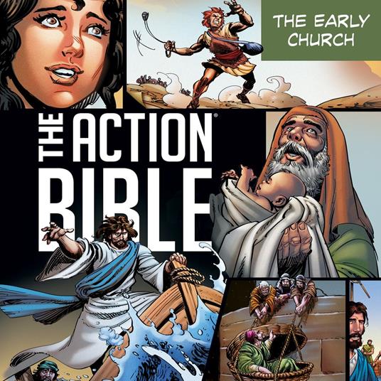 The Action Bible: The Early Church