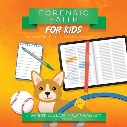 Forensic Faith for Kids