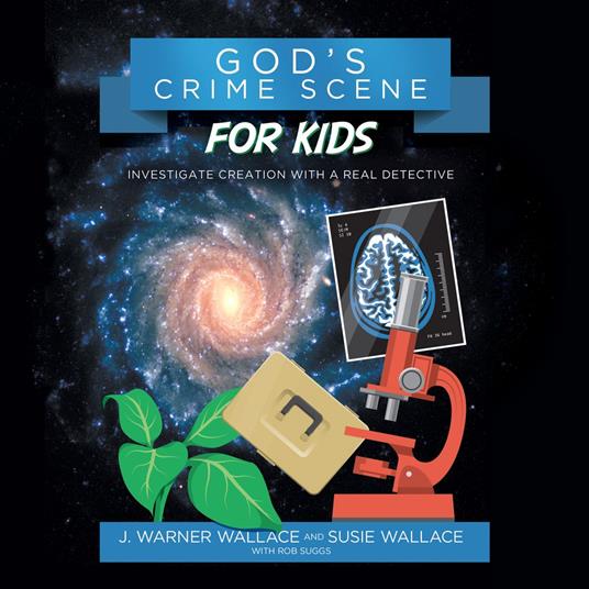 God's Crime Scene for Kids