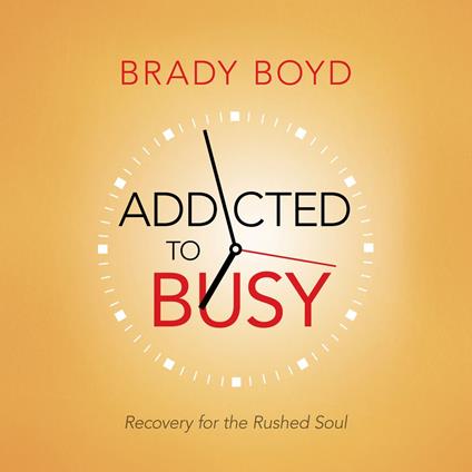 Addicted to Busy