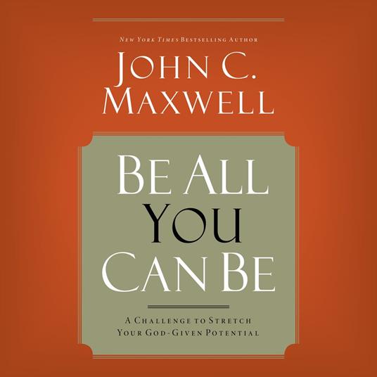 Be All You Can Be