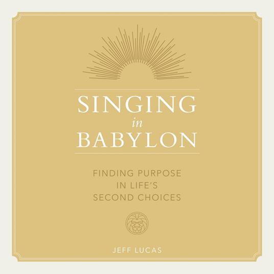 Singing in Babylon