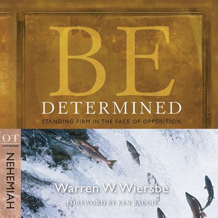 Be Determined (Nehemiah)