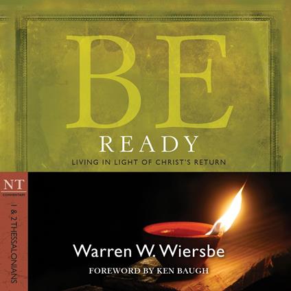 Be Ready (1 & 2 Thessalonians)