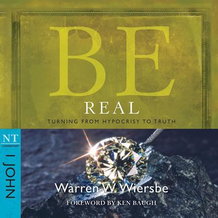 Be Real (1 John)