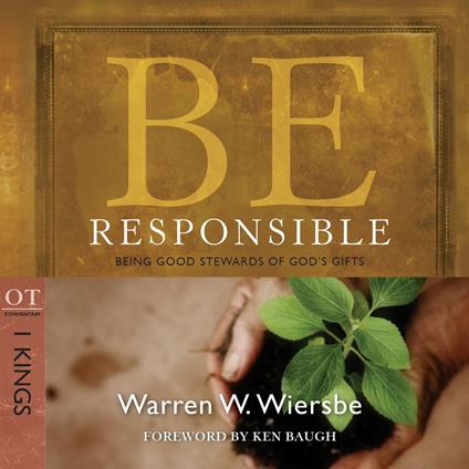 Be Responsible (1 Kings)