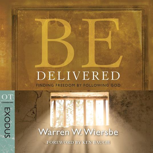 Be Delivered (Exodus)