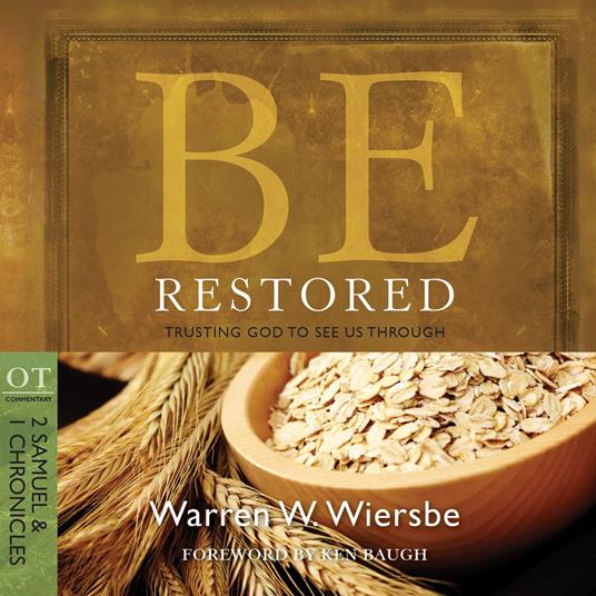 Be Restored (2 Samuel & 1 Chronicles)