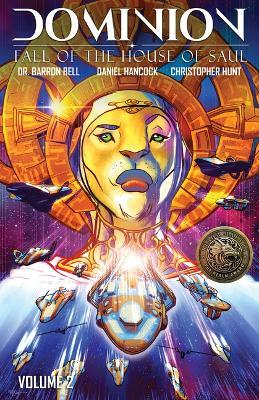 Dominion, Volume 2 - Dr. Barron Bell,Daniel Hancock,Christopher Hunt - cover