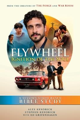 Flywheel - Alex Kendrick,Stephen Kendrick,Ed Grifenhagen - cover