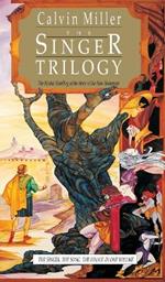 The Singer Trilogy – The Mythic Retelling of the Story of the New Testament