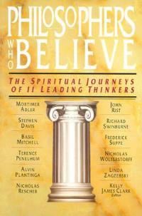 Philosophers who Believe - Clark - cover