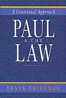 Paul & the Law: A Contextual Approach - Frank Thielman - cover
