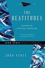 The Beatitudes – Developing Spiritual Character