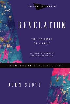 Revelation – The Triumph of Christ - John Stott,Dale Larsen,Sandy Larsen - cover